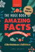 The Huge Book of Amazing Facts and Interesting Stuff Christmas Edition: 700+ Festive Facts & Christmas Trivia by Jenny Kellett
