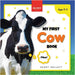 My First Cow Book: Activities and Fun Facts About Cows for Kids 3-5 by Kellett, Jenny