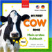My First Cow Book Mein Erstes Kuhbuch: Fun Facts & Activities about Cows in English & German by Kellett, Jenny