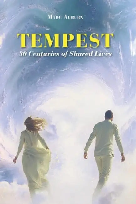 Tempest: 30 Centuries of Shared Lives by Sraddhalu Ranade, Joseph Borvo, Sraddhalu Ranade