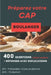 400 questions, réponses avec explication pour préparer le CAP Boulanger: Réussir toutes les matières professionnelles by François Martin