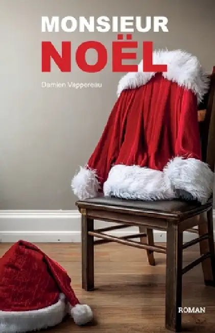 Monsieur Noël by Damien Vappereau
