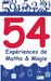 54 expériences de Maths & Magie by Damien Vappereau