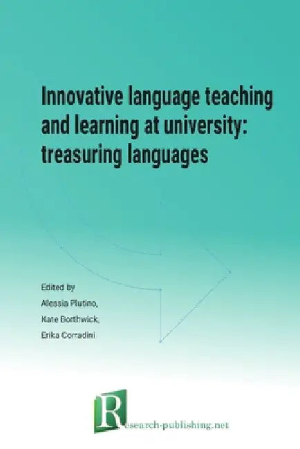 Innovative language teaching and learning at university: treasuring languages by Kate Borthwick
