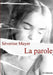 La parole by Séverine Mayer