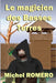 Le magicien des Basses Terres by Romero, Michel