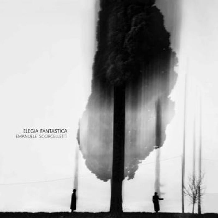 Elegia Fantastica by Emanuele Scorcelletti, Cyril Drouhet, Denis Curti