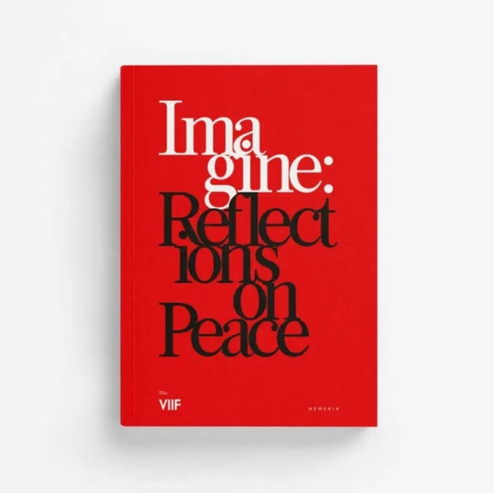 Imagine: Reflections on Peace