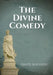 The Divine Comedy: An Italian narrative poem by Dante Alighieri, begun c. 1308 and completed in 1320, a year before his death in 1321 and by Dante Alighieri