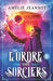 L'Ordre des Sorciers: Tome 6 by Jeannot, Amélie