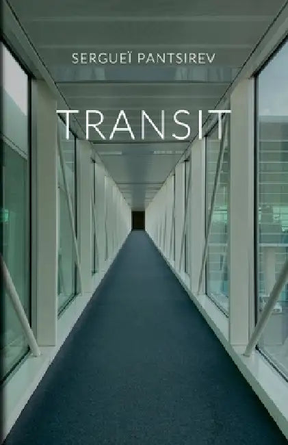 Transit: Poésie - Édition bilingue russe-française by Valéry Dvoinikov, Sergueï Pantsirev