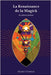La Renaissance de la Magick - Aleister Crowley by Crowley, Aleister