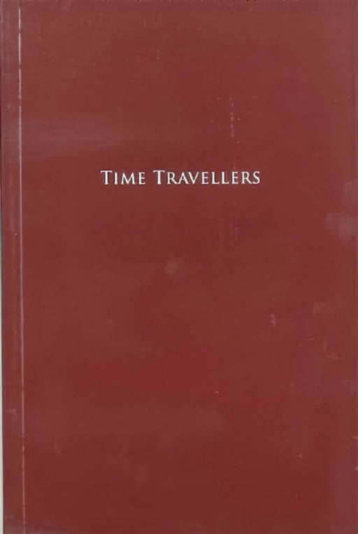 TIME TRAVELLERS by Thomas Mailaender