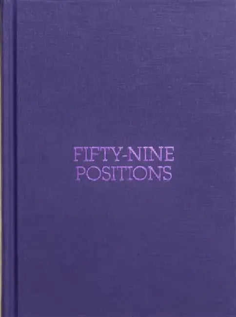 Fifty-Nine Positions