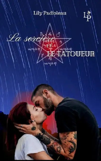 La sorcière et le tatoueur by Padioleau, Lily