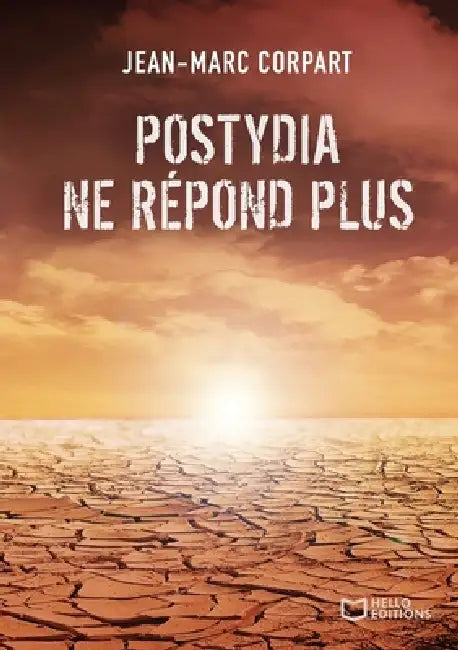 Postydia ne répond plus by Jean-Marc Corpart