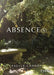 Absence(s) by Axelle Cannet