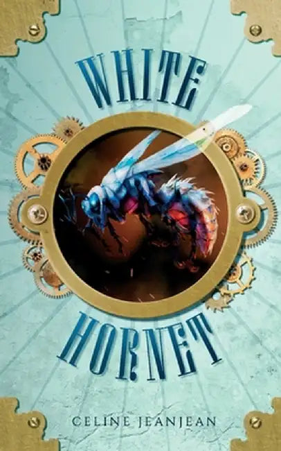 The White Hornet by Celine Jeanjean
