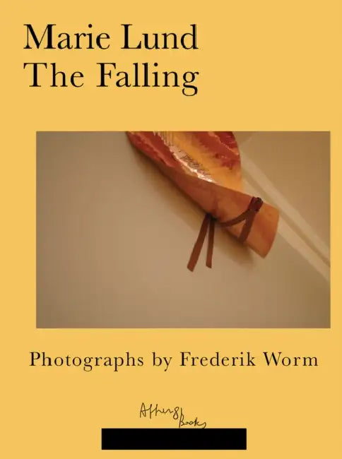 Marie Lund: The Falling: Photographs by Frederik Worm by Marie Lund