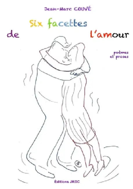 Six Facettes de l'Amour by Couve J-M