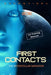 First Contacts: Basic Training for Successful Extraterrestrial Communication and ExoDiplom by Zaor Et Viera