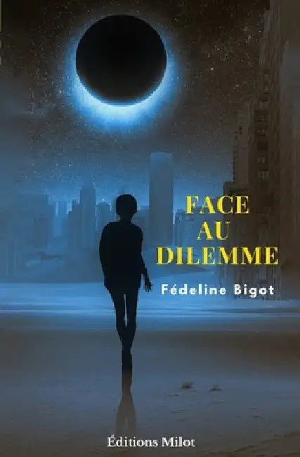 Face au dilemme by Fédeline Bigot