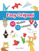 Easy Origami 50 Models 12 Lessons by Nicolas Terry