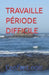 Travaille Période Difficile by Noir, L'Enfant
