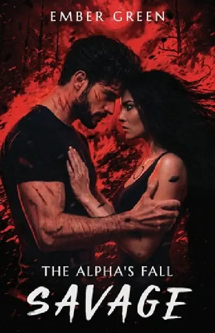 The Alpha's Fall: A Dark Wolf Shifter Romance by Ember Green