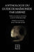 Anthologie du Guide de Maïmonide par Leibniz by Moïse Ben Maïmonide, Lloyd Strickland, Walter Hilliger