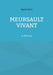 Meursault vivant by Magali Hack, Défriché Le