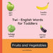 Twi - English Words for Toddlers - Fruits and Vegetables: Teach and Learn Twi For Kids and Beginners Bilingual Picture Book with English Translations by Akosua Boateng