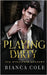 Playing Dirty by Cole, Bianca
