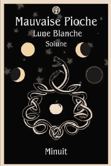 Mauvaise Pioche: Lune Blanche: Solune by Minuit