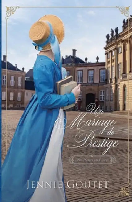Un mariage de prestige by Goutet, Jennie