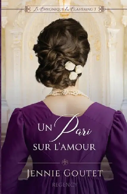 Un pari sur l'amour by Goutet, Jennie