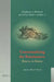 Contextualizing the Renaissance: Returns to History by Albert Tricomi