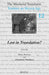 The Medieval Translator. Traduire Au Moyen Age: Lost in Translation? by D. Renevey, C. Whitehead