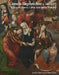 Cornelis Engebrechtsz (C. 1460/62-1527): A Sixteenth-Century Leiden Artist and His Workshop by Jan Piet Filedt -. Kok, Walter Gibson