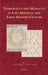 Temporality and Mediality in Late Medieval and Early Modern Culture by Christian Kiening, Martina Stercken
