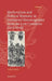 Medievalism and Political Rhetoric in Humanist Historiography from the Low Countries (1515-1609) by Coen Maas