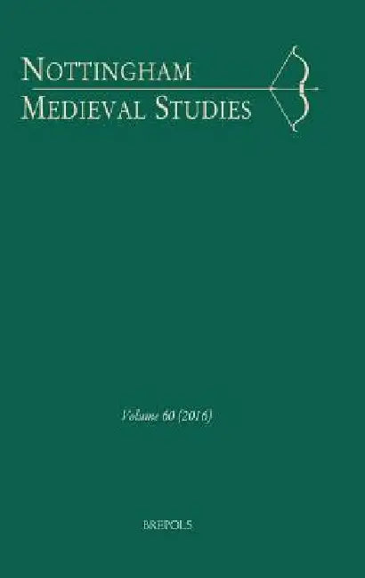 Nottingham Medieval Studies 60 (2016) by Brepols Publishers