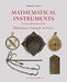 Mathematical Instruments in the Collections of the Bibliotheque Nationale de France by Anthony Turner
