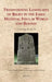Transforming Landscapes of Belief in the Early Medieval Insular World and Beyond: Converting the Isles II by Nancy Edwards, Máire Ní Mhaonaigh, Roy Flechner