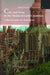 City and State in the Medieval Low Countries: Collected Studies by Marc Boone by Marc Boone, Jan Dumolyn, Anne-Laure Van Bruaene