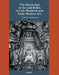 The Interaction of Art and Relics in Late Medieval and Early Modern Art by Livia Stoenescu