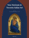 New Horizons in Trecento Italian Art by Bryan Keene, Karl Whittington
