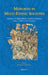 Memories in Multi-Ethnic Societies: Cohesion in Multi-Ethnic Societies in Europe from C. 1000 to the Present, I by Przemyslaw Wiszewski