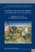 Reading the Natural World in the Middle Ages and the Renaissance: Perceptions of the Environment and Ecology by Thomas Willard