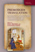 Premodern Translation: Comparative Approaches to Cross-Cultural Transformations by Sonja Brentjes, Alexander Fidora